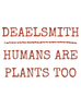 Humans Are Plants Too - Home